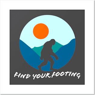 Find Your Footing: Bigfott Silhouette in the Mountains Posters and Art